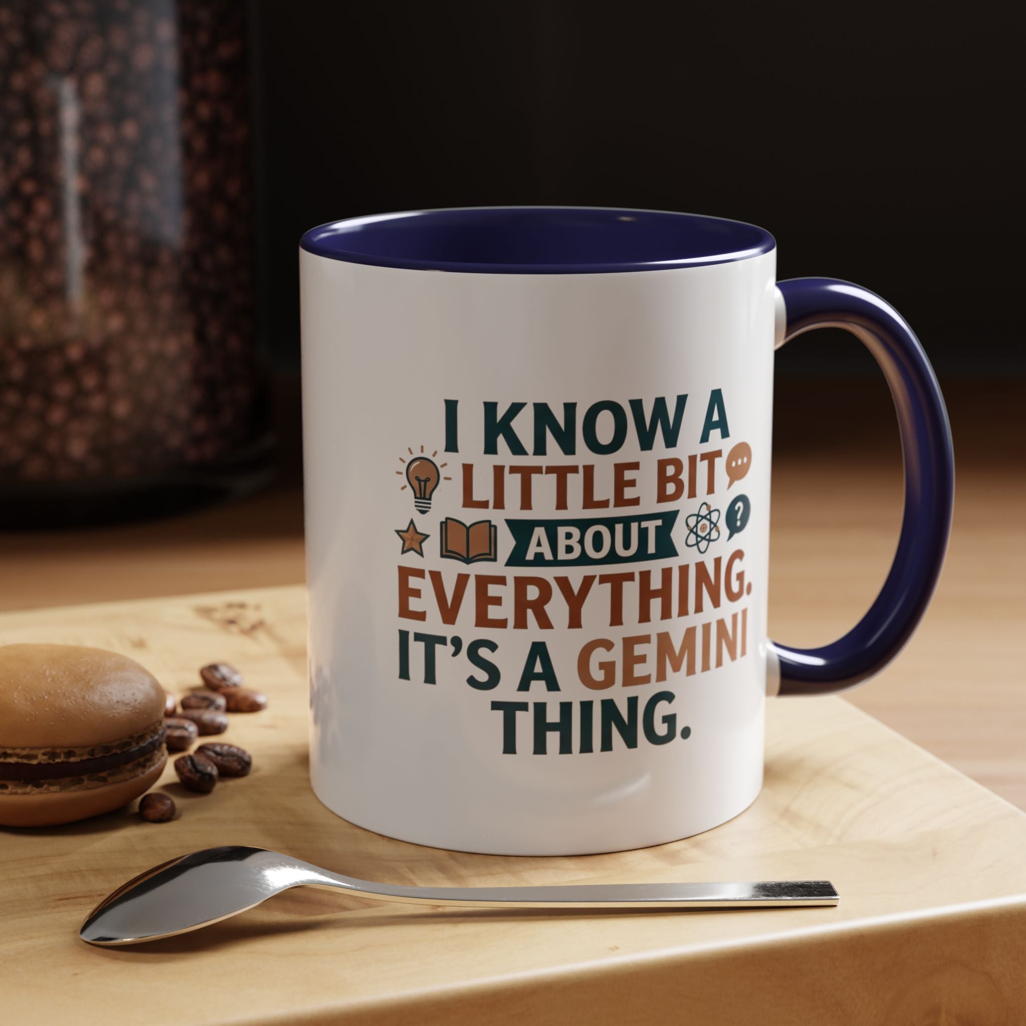 Gemini Zodiac Coffee Mug — "I Know a Little Bit About Everything, It's a Gemini Thing"