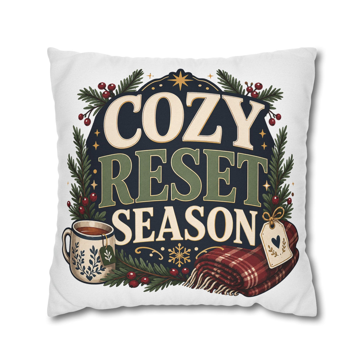 Cozy Reset Season Decorative Pillowcase – Holiday Winter Throw Pillow Cover Modern Day Christmas