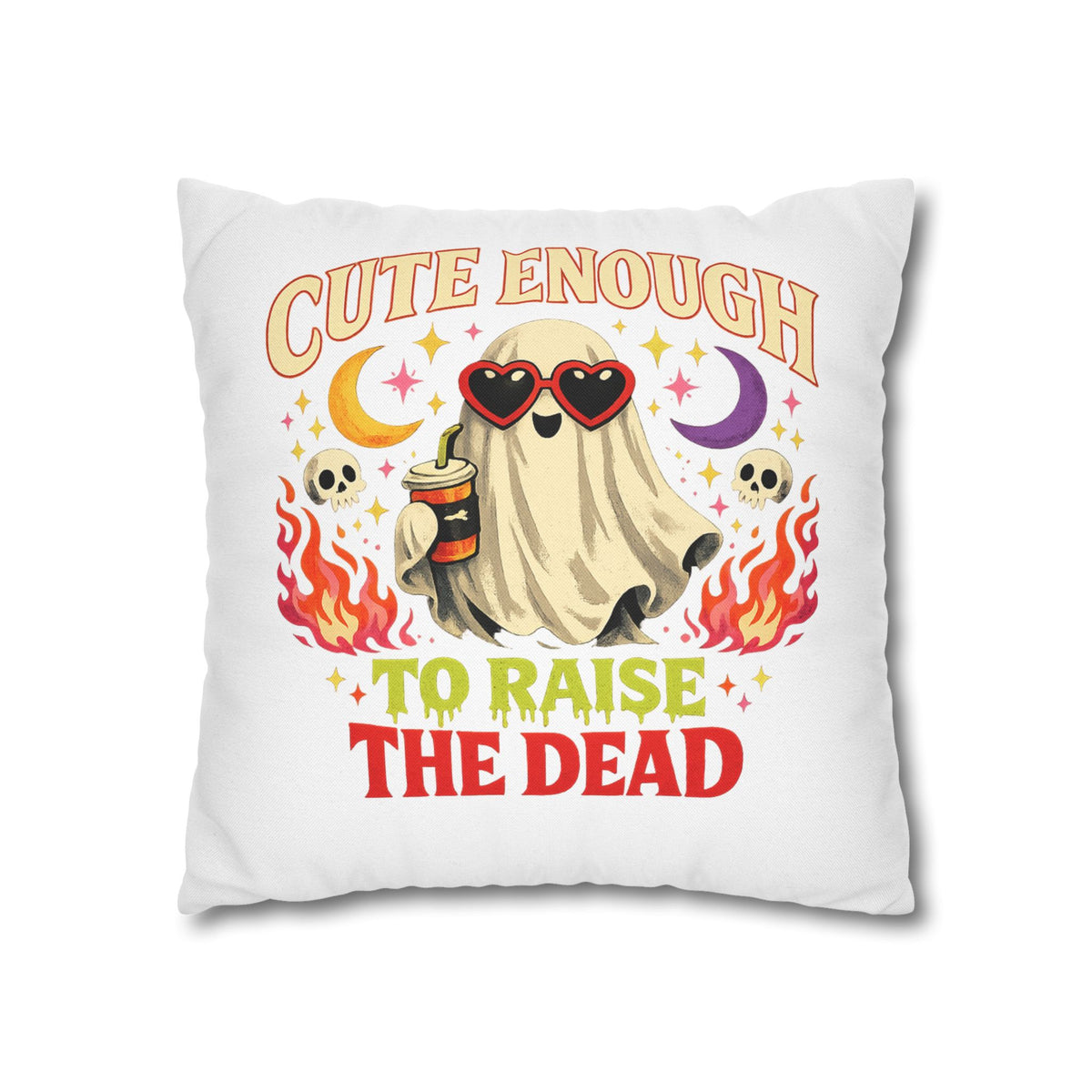 Halloween Cute Enough to Raise the Dead Ghost Pillowcase — Halloween Decorative Throw Pillow Cover
