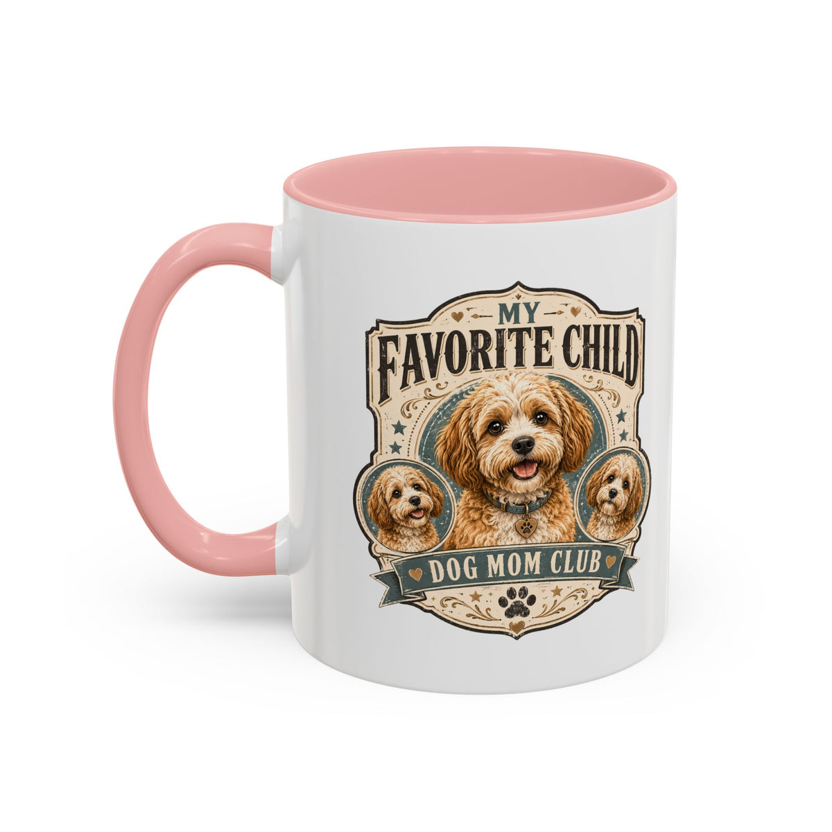 Milo Bailey Dog Dad Mom My Favorite Child Dog Mom Club Accent Coffee Mug