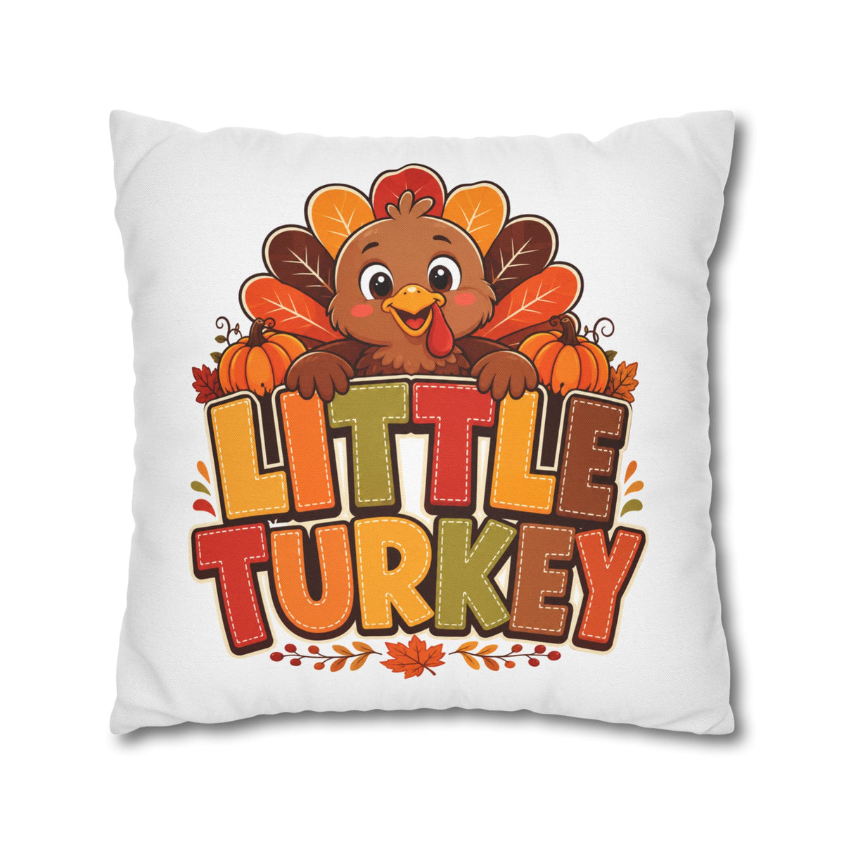 Thanksgiving Little Turkey Throw Pillowcase — Cute Thanksgiving Kids Pillow