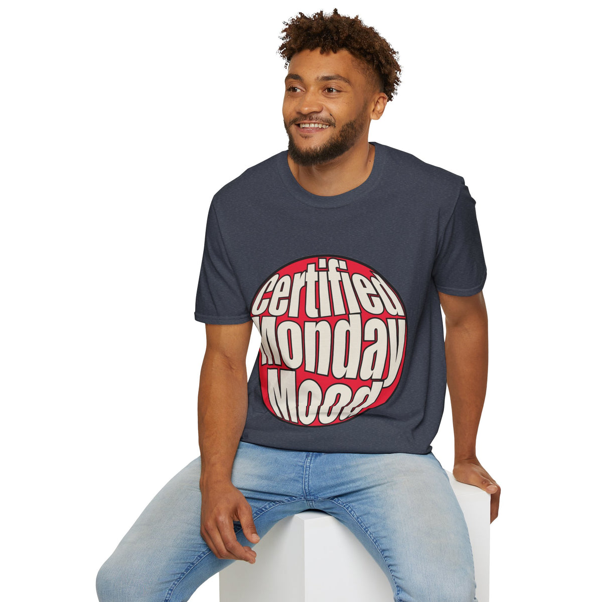 Certified Monday Mood T-Shirt - Trending Now - August 2026