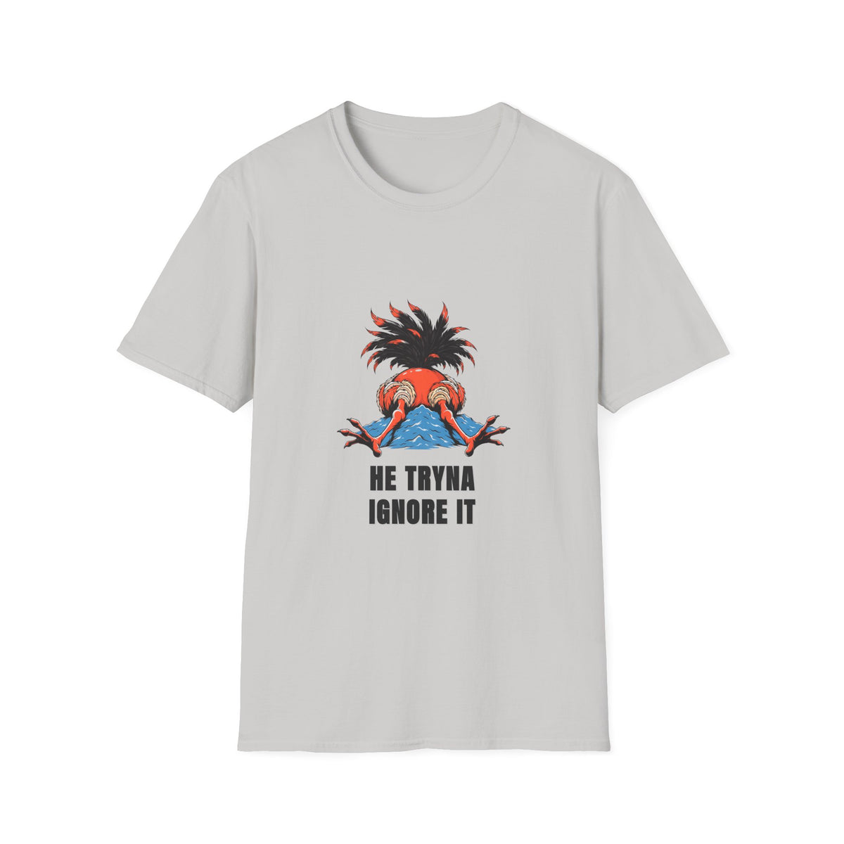 Graphic T-Shirt — 'He Tryna Ignore It' Funny Crab Illustration Tee - Trending Now - August 2026