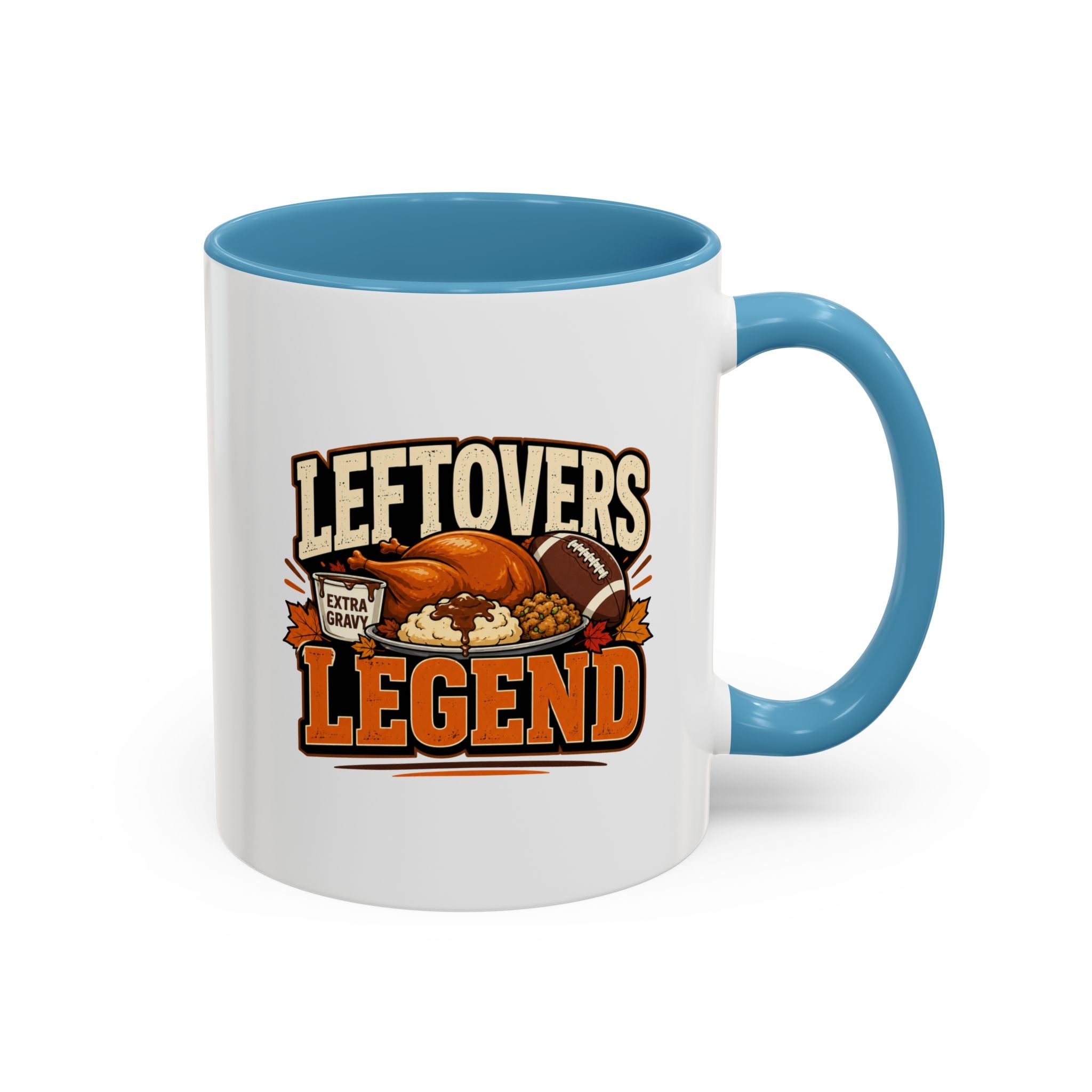 Thanksgiving  Mug Leftovers Legend Coffee Mug – Funny Thanksgiving Turkey & Football  Accent Mug
