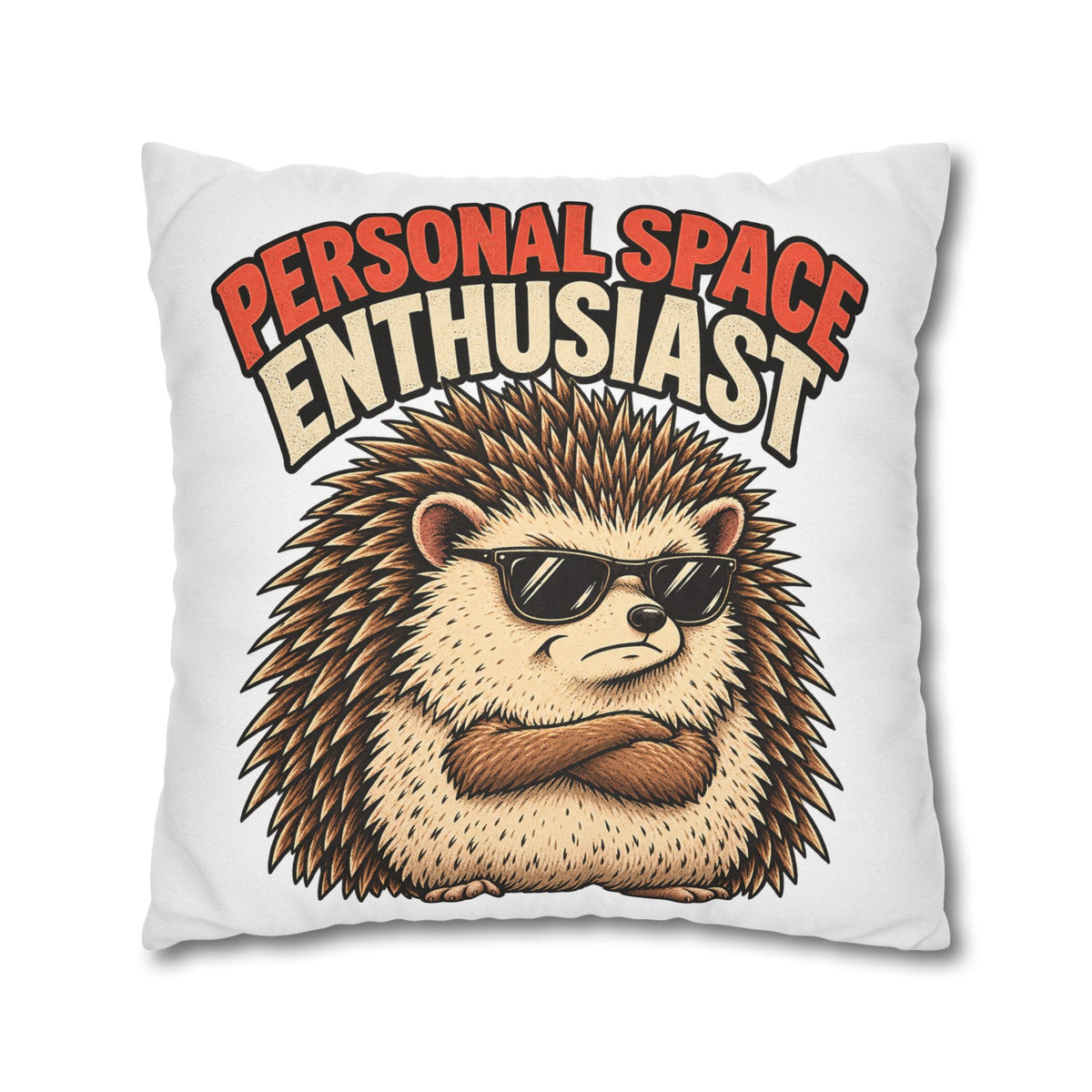 Personal Space Enthusiast Hedgehog Pillowcase — Funny Decorative Throw Pillow Cover