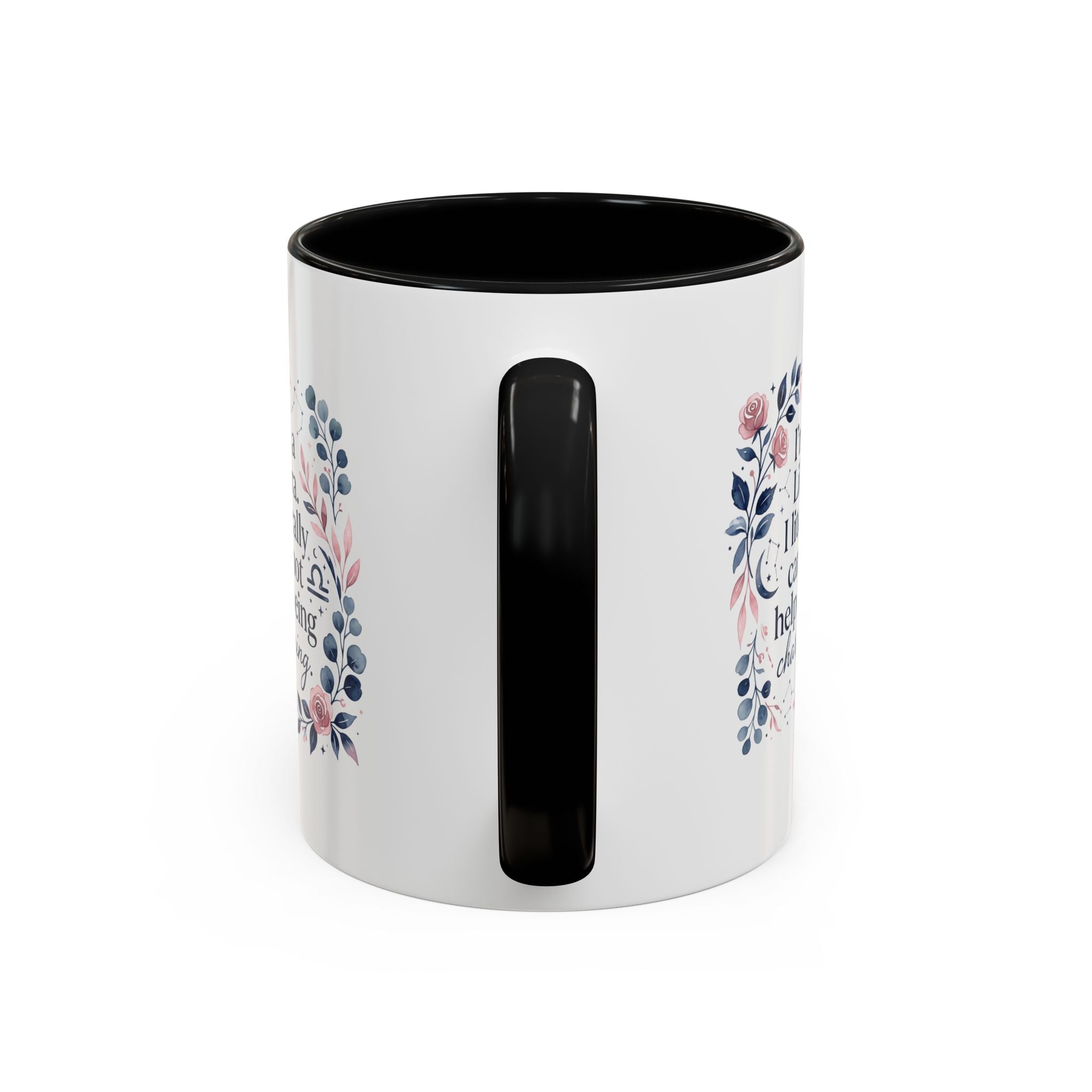 Libra Coffee Mug — "I’m a Libra. I literally cannot help being charming." Floral Accent Tea Mug