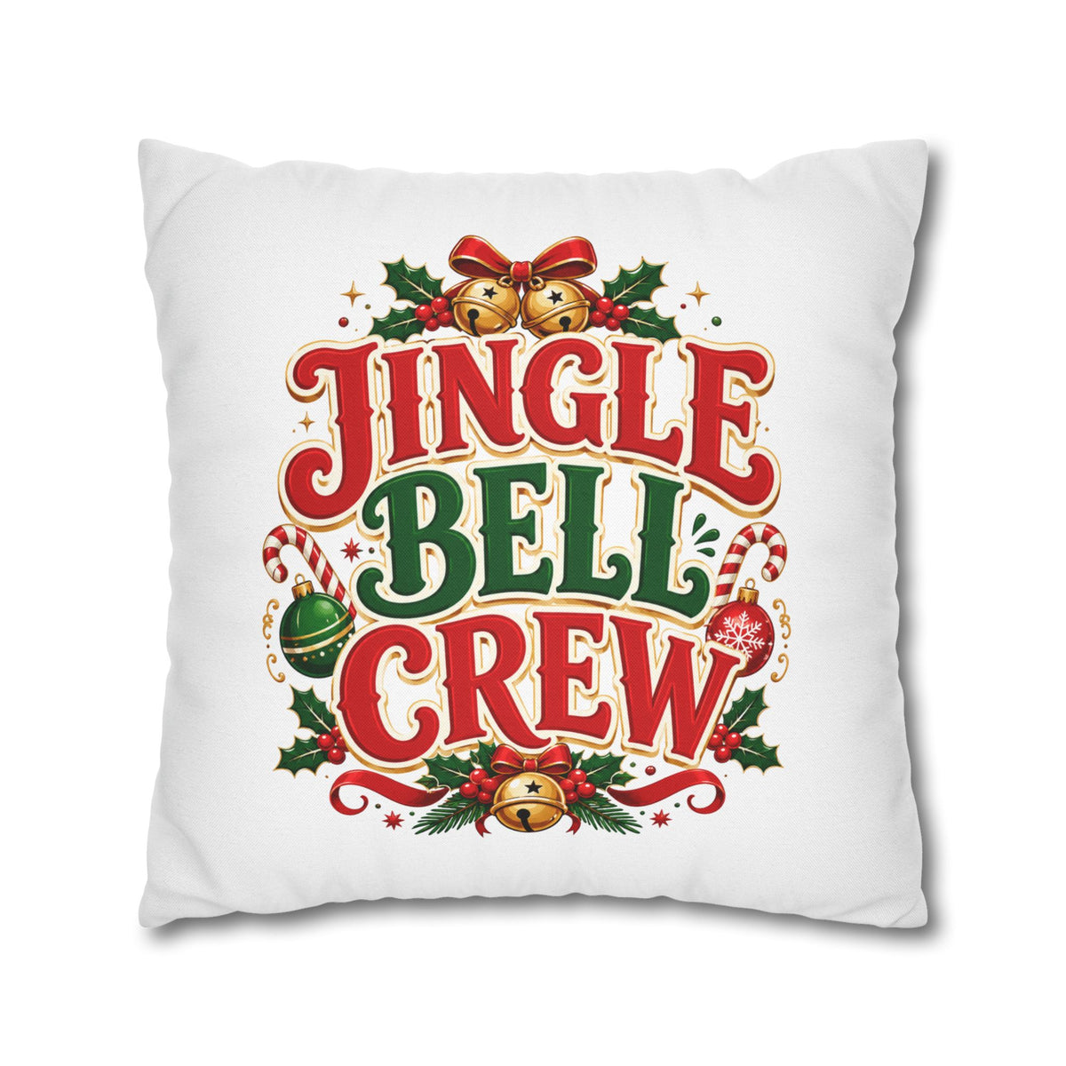 Christmas Jingle Bell Crew Christmas Throw Pillowcase