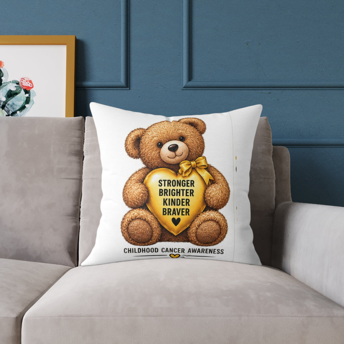 Childhood Cancer Awareness Teddy Bear Pillow — "Stronger Brighter Kinder Braver" Square Throw Pillow