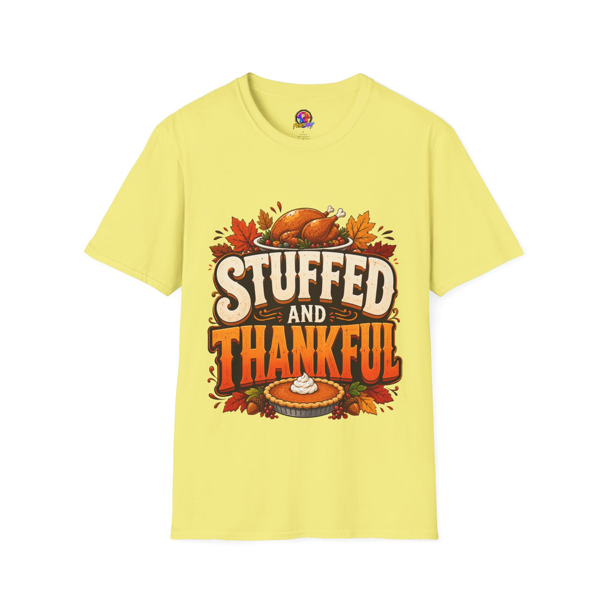 Thanksgiving T-Shirt — "Stuffed and Thankful" Turkey Design