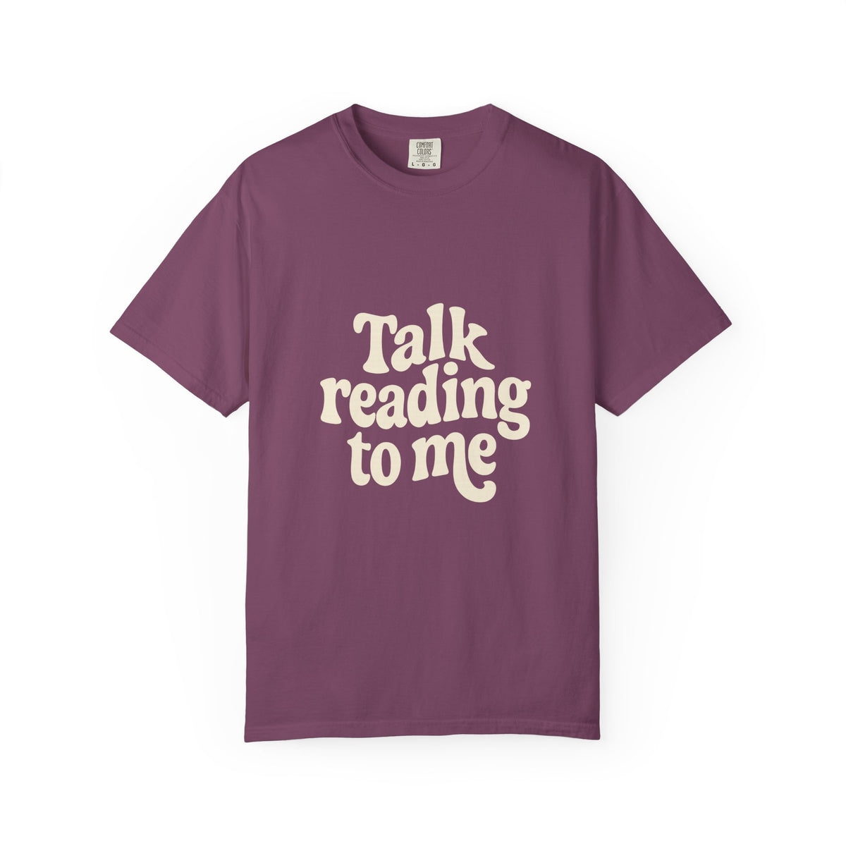 Talk Reading To Me T-Shirt — Vintage Book Lover Tee - Trending Now - October 2026