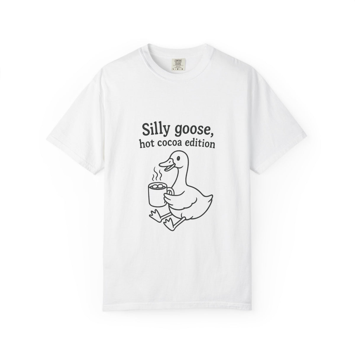 Silly Goose Hot Cocoa T-Shirt — Cute Winter Graphic Tee - Trending Now - October 2026