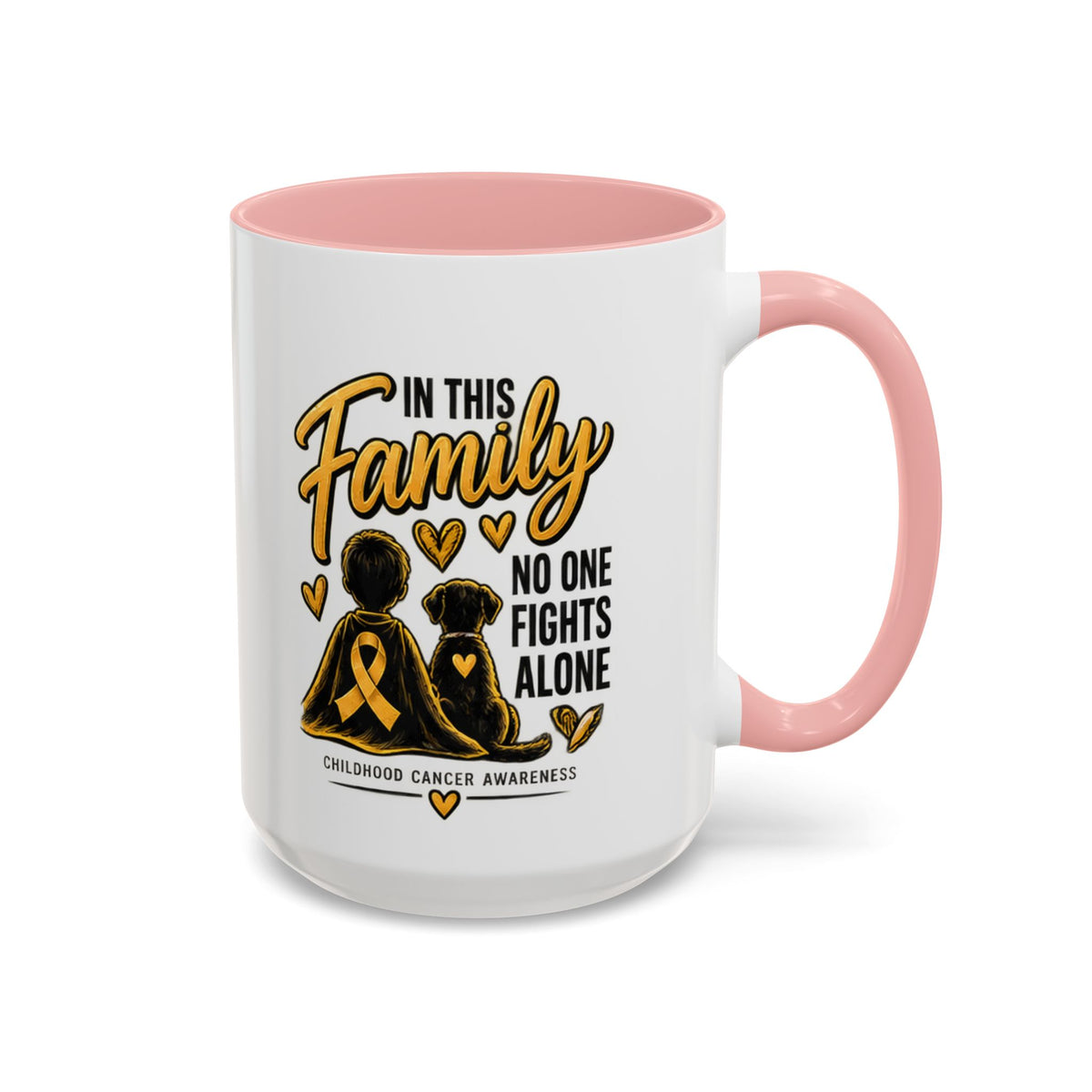 Childhood Cancer Awareness Coffee Mug — "In This Family No One Fights Alone"