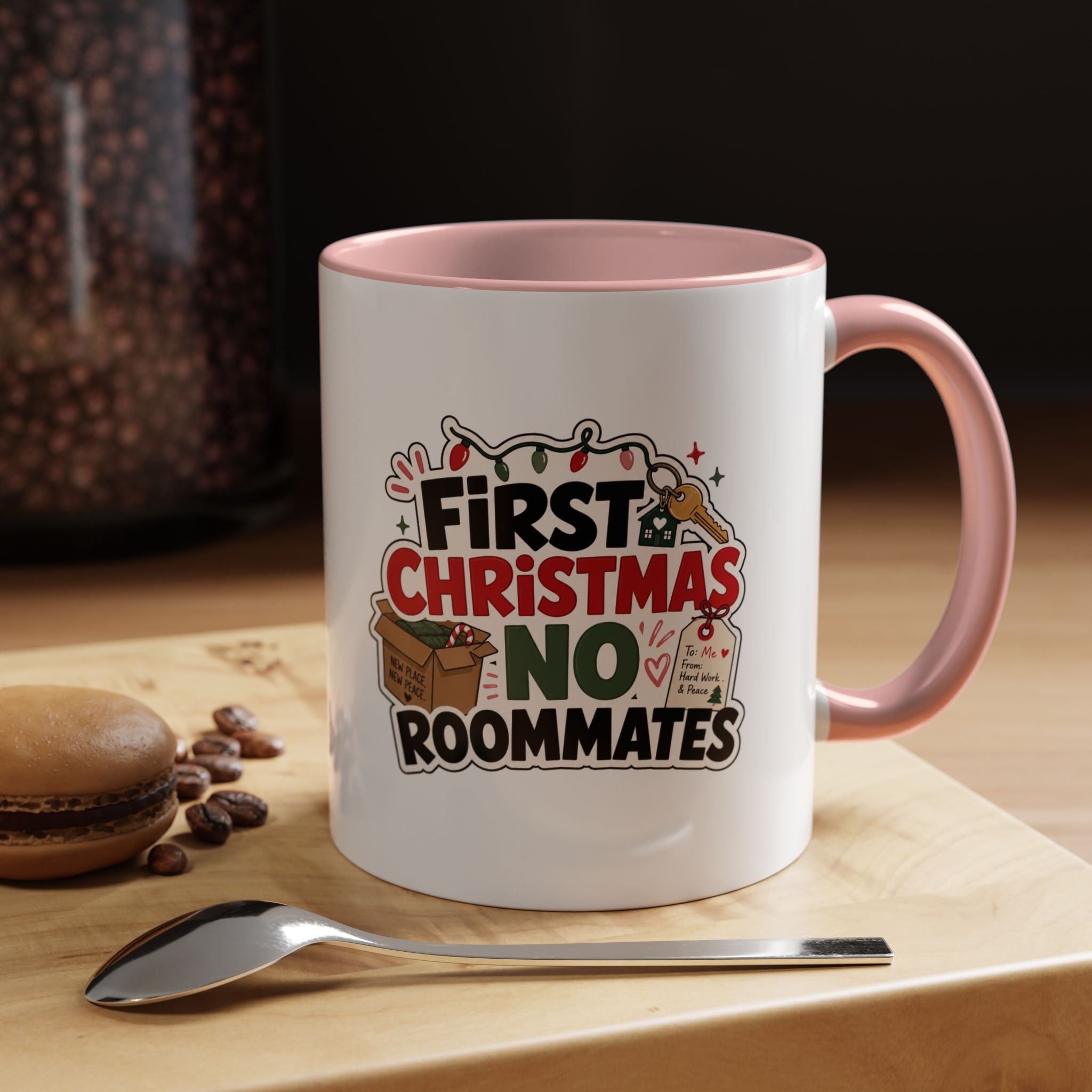 Modern Day Christmas First Christmas No Roommates Accent Coffee Mug — Funny Holiday Gift for New Homeowners & Dorm Residents