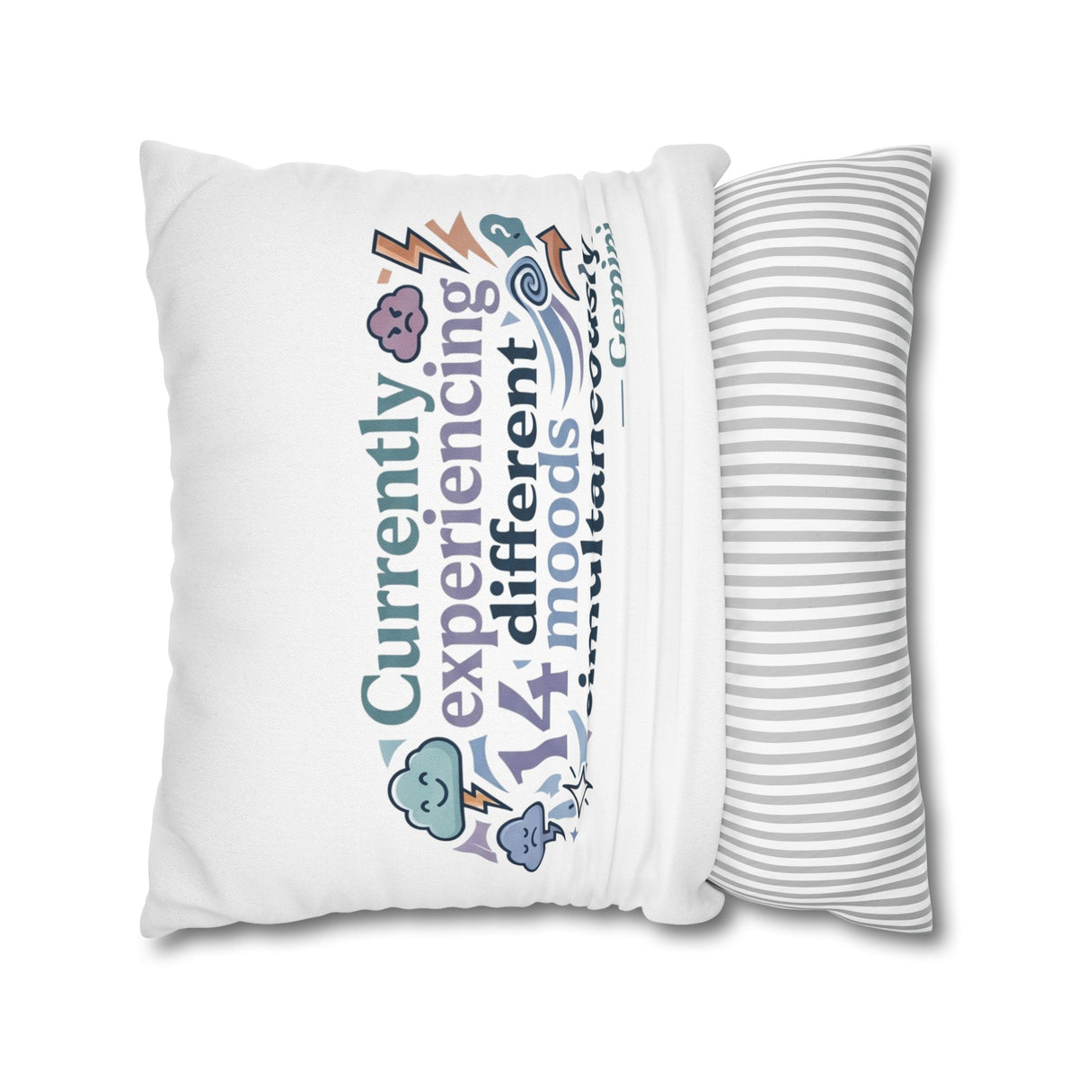 Gemini Mood Pillow pillowcase— "Currently Experiencing 14 Different Moods Simultaneously" Decorative Throw Pillowcase