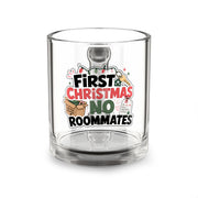 Modern Day Christmas Glass Mug  10oz Glass Mug - "First Christmas: No Roommates" 10oz Holiday Coffee Cup
