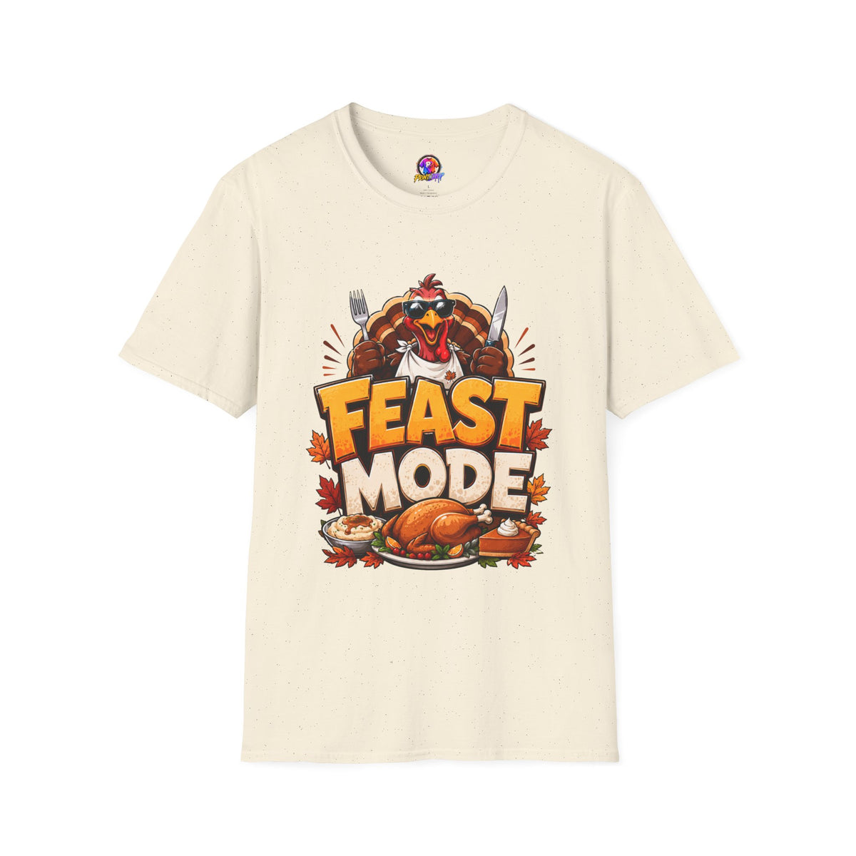 Thanksgiving T-Shirt Feast Mode T-Shirt — Funny Thanksgiving Turkey Graphic Tee