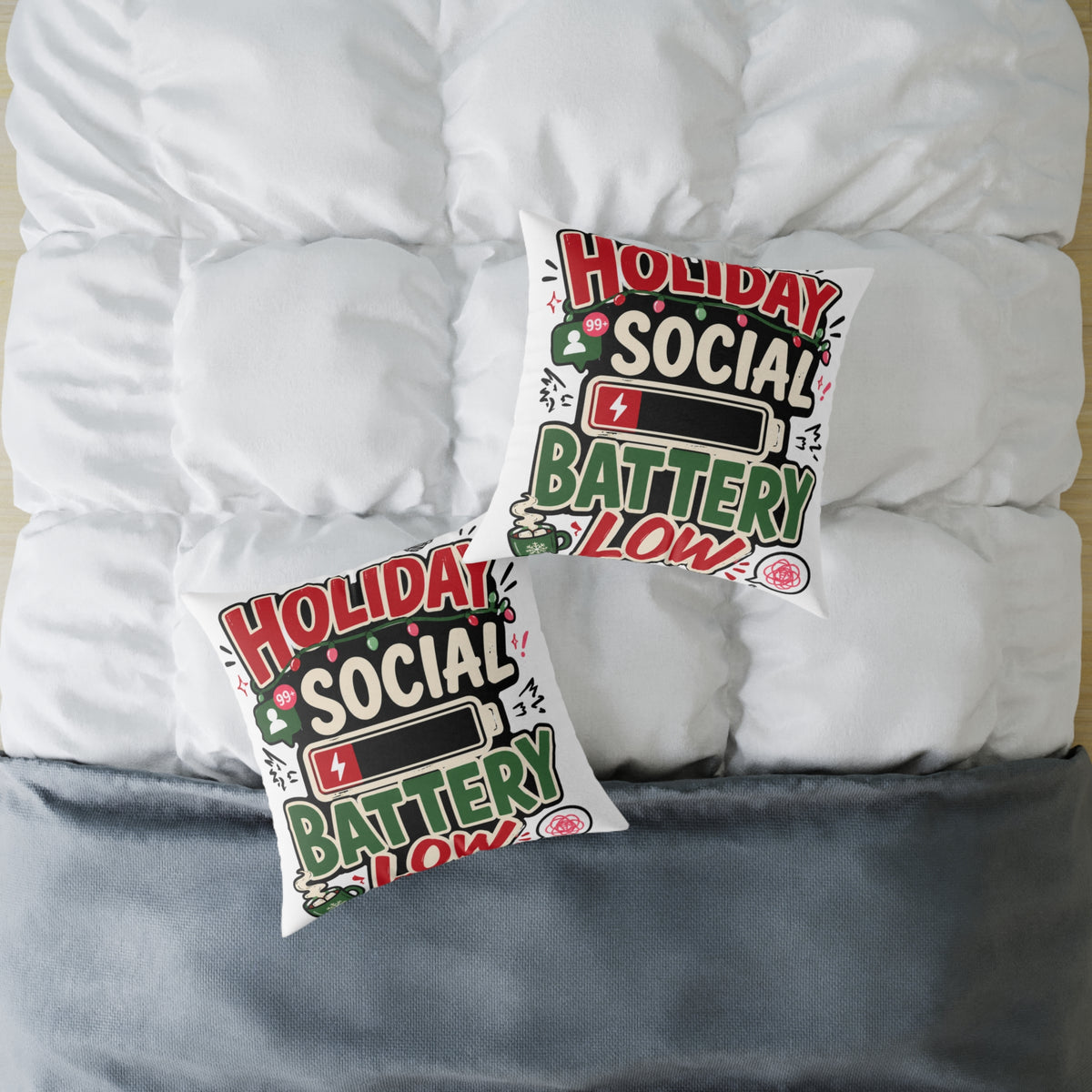 Modern Day Christmas Holiday Social Battery Low Square Poly Canvas Pillow