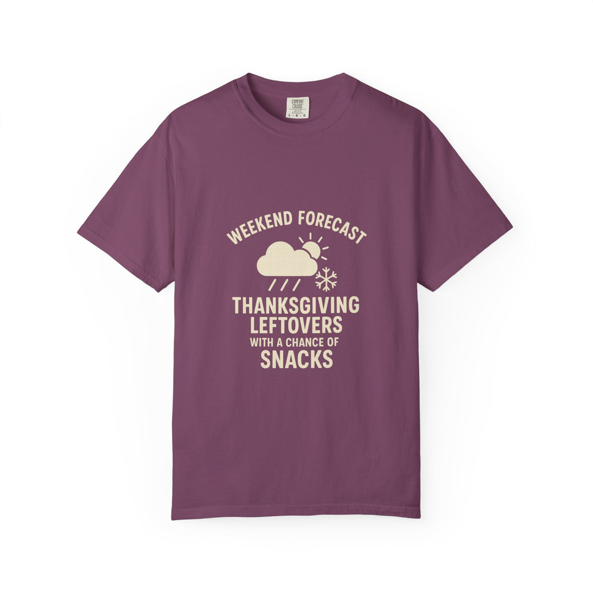 Thanksgiving Leftovers T-Shirt — “Weekend Forecast: Thanksgiving Leftovers with a Chance of Snacks” - Trending Now - October 2026