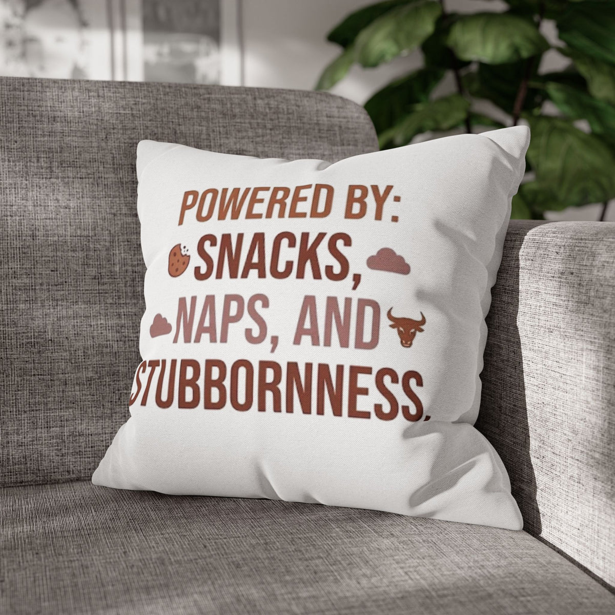 Taurus Throw Pillow — "Powered by: Snacks, Naps, and Stubbornness" Decorative Accent Pillow