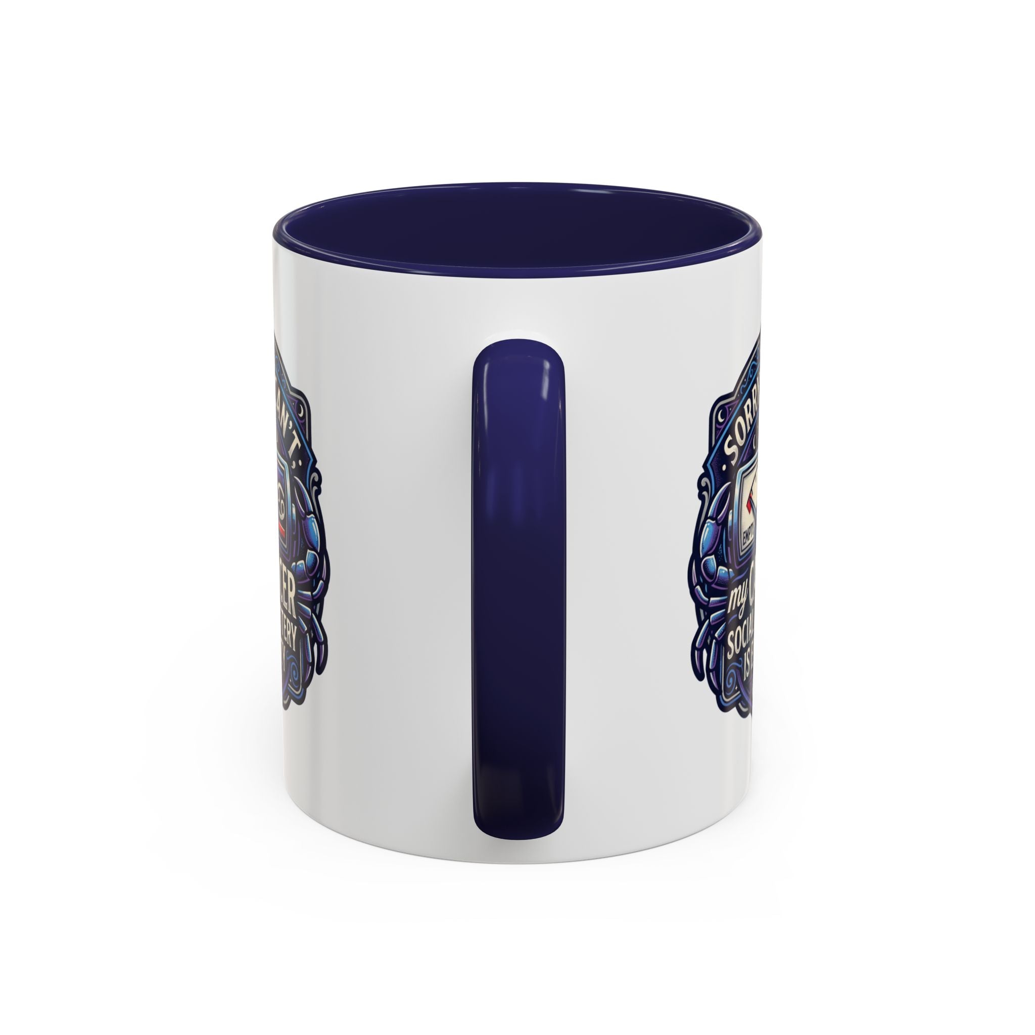 Accent Coffee Mug — “Sorry I Can’t My Cancer Social Battery Is Empty” Support Awareness Mug