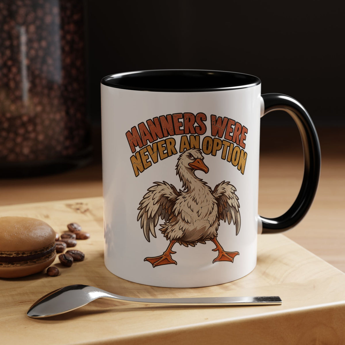 Manners Were Never An Option Funny And Witty  Coffee Mug