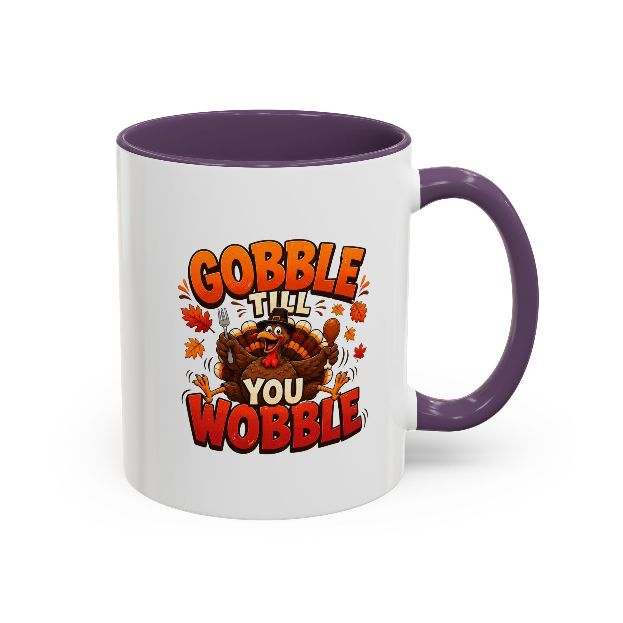 Thanksgiving Mug Gobble ’Til You Wobble Thanksgiving Coffee Mug