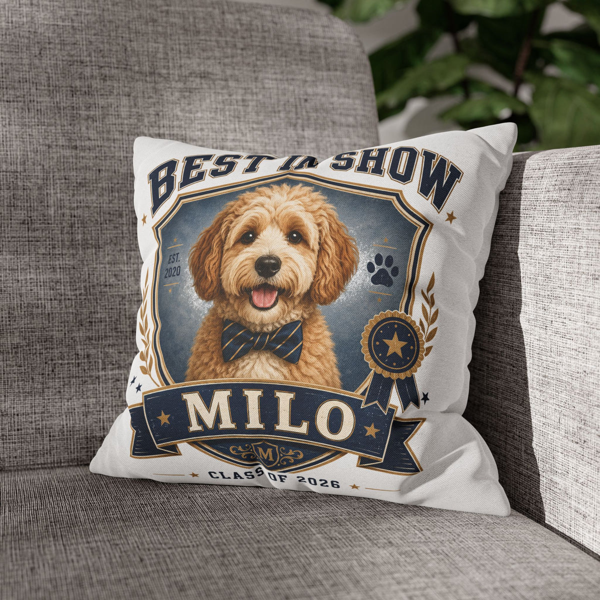 Best in Show Personalized Dog Pillowcase — Custom Name & Class of 2026 Decorative Throw Pillowcase Milo Bailey Dog Dad Mom