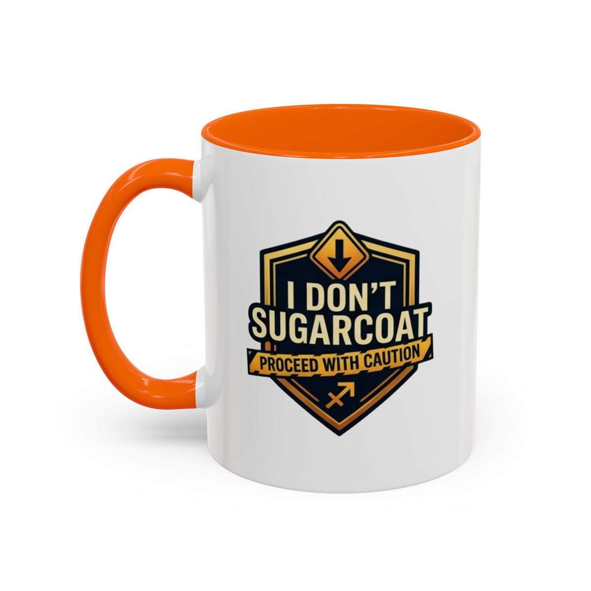 Sagittarius I Don't Sugarcoat Coffee Mug — Bold 'Proceed With Caution' Accent Mug
