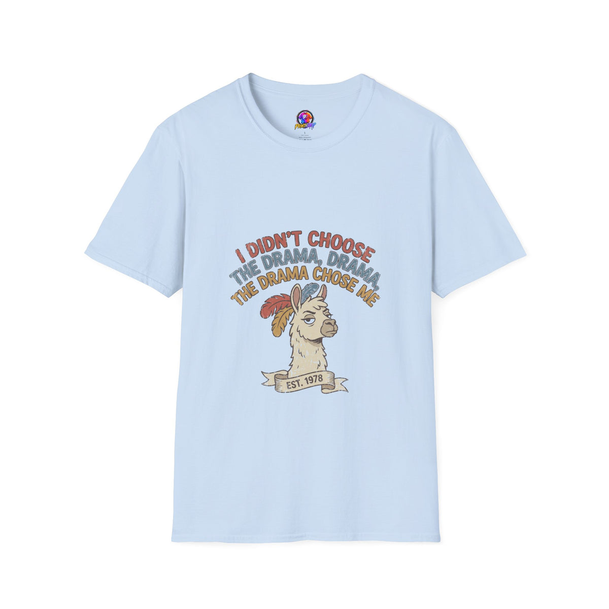 Funny And Witty Llama Drama Graphic T-Shirt — "I Didn’t Choose the Drama" Retro Design
