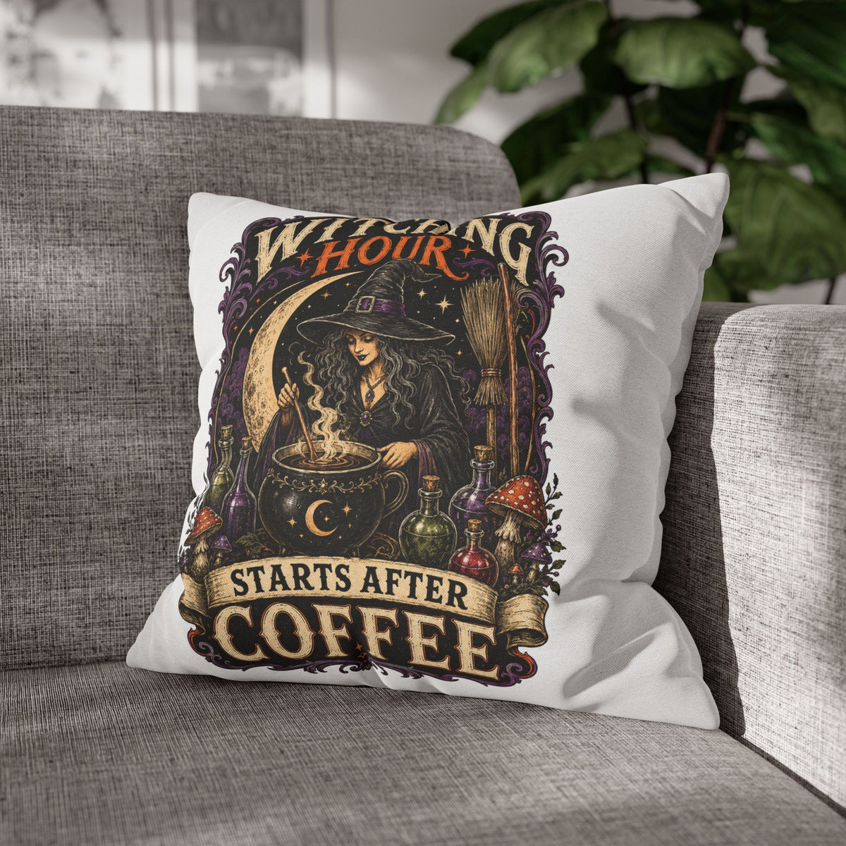 Halloween Witching Hour Pillowcase — "Witching Hour Starts After Coffee" Gothic Witch Decor