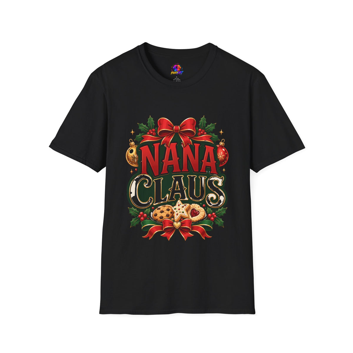 Nana Claus Christmas Tee — Festive Holiday Grandma T-Shirt