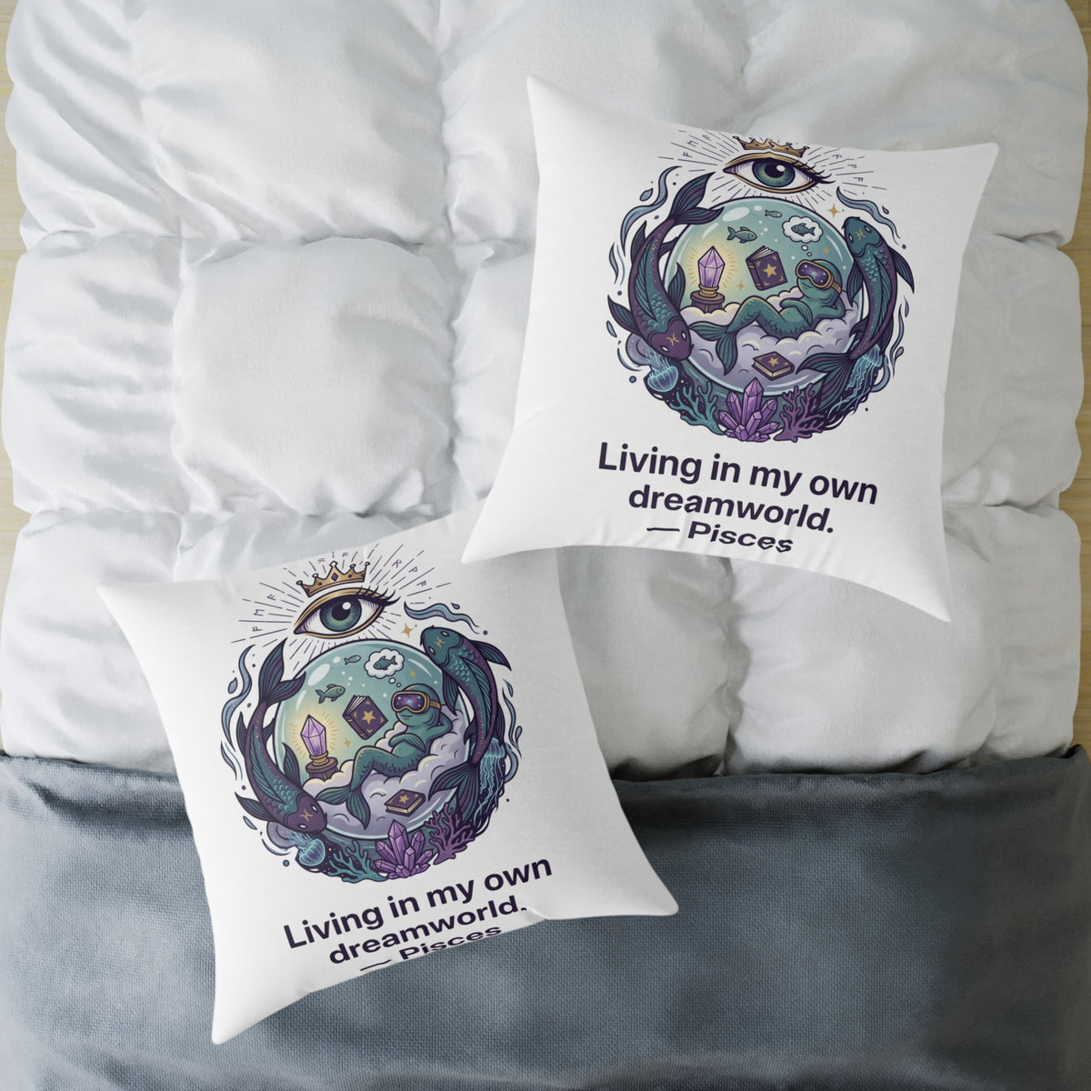 Pisces Zodiac Living In My Own Dream World Square Poly Canvas Pillow