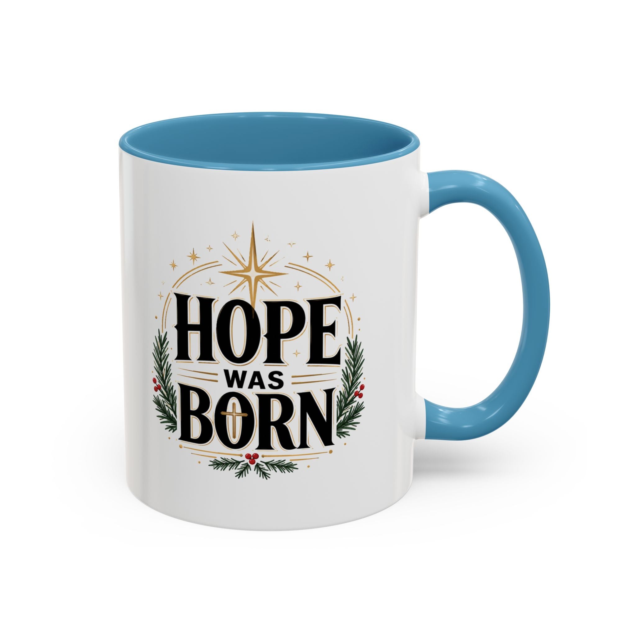 Christmas Hope Was Born Christmas Coffee Mug — Festive Holiday Holiday Prayer Mug