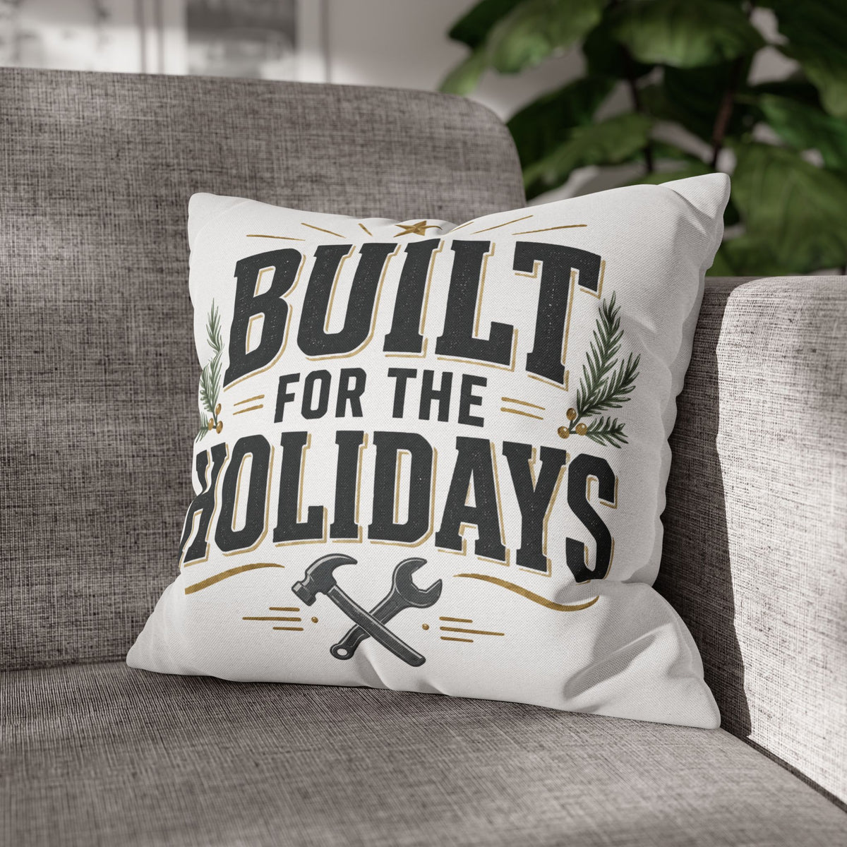 Christmas Built for the Holidays Decorative Pillowcase — Festive Tool Lover Throw Pillow Cover