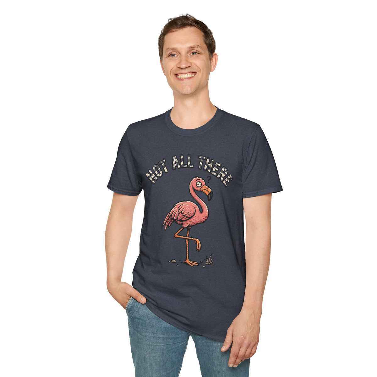 Flamingo 'Not All There' Graphic T‑Shirt - Trending Now - September 2026