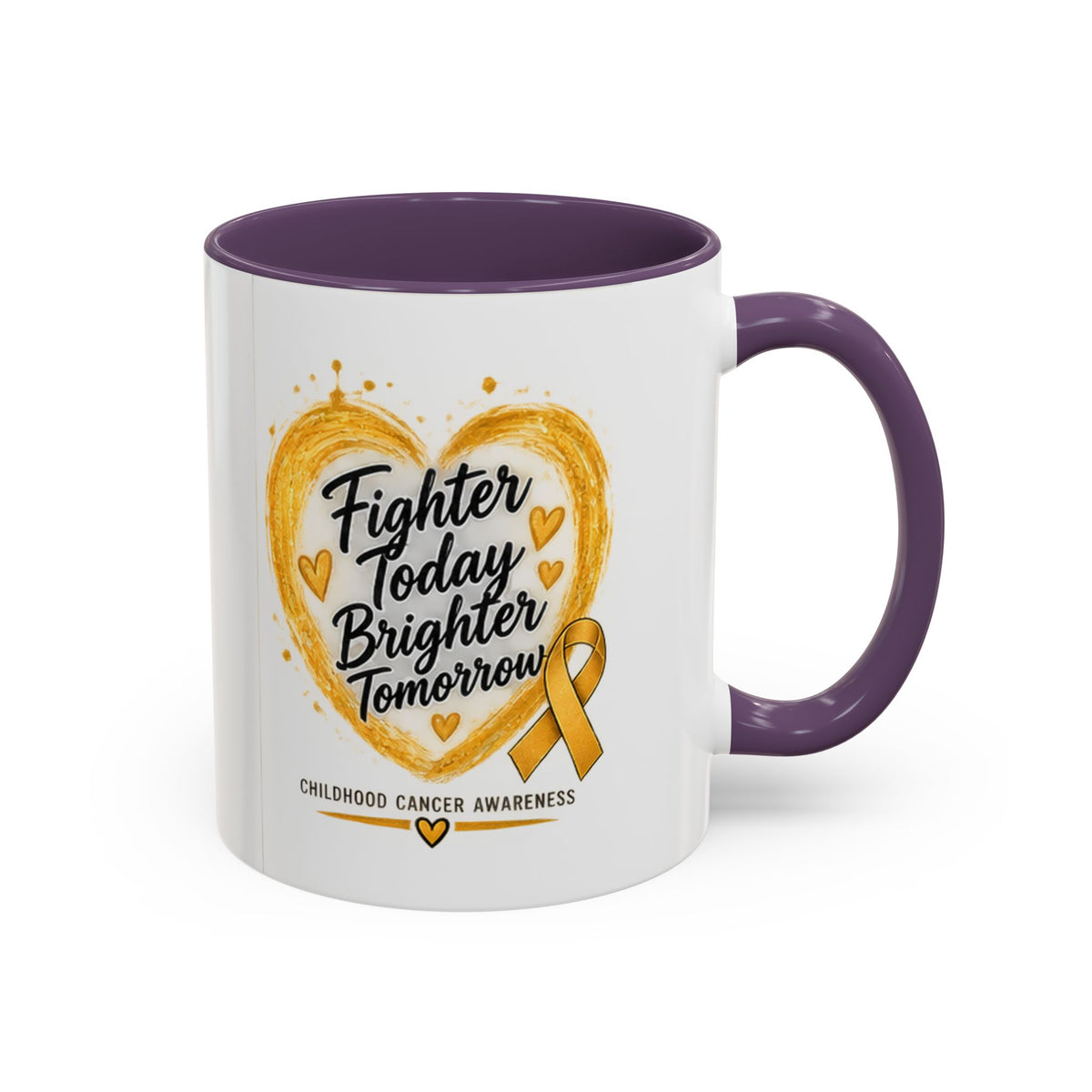 Childhood Cancer Awareness Coffee Mug – "Fighter Today Brighter Tomorrow" (Accent 11/15oz)