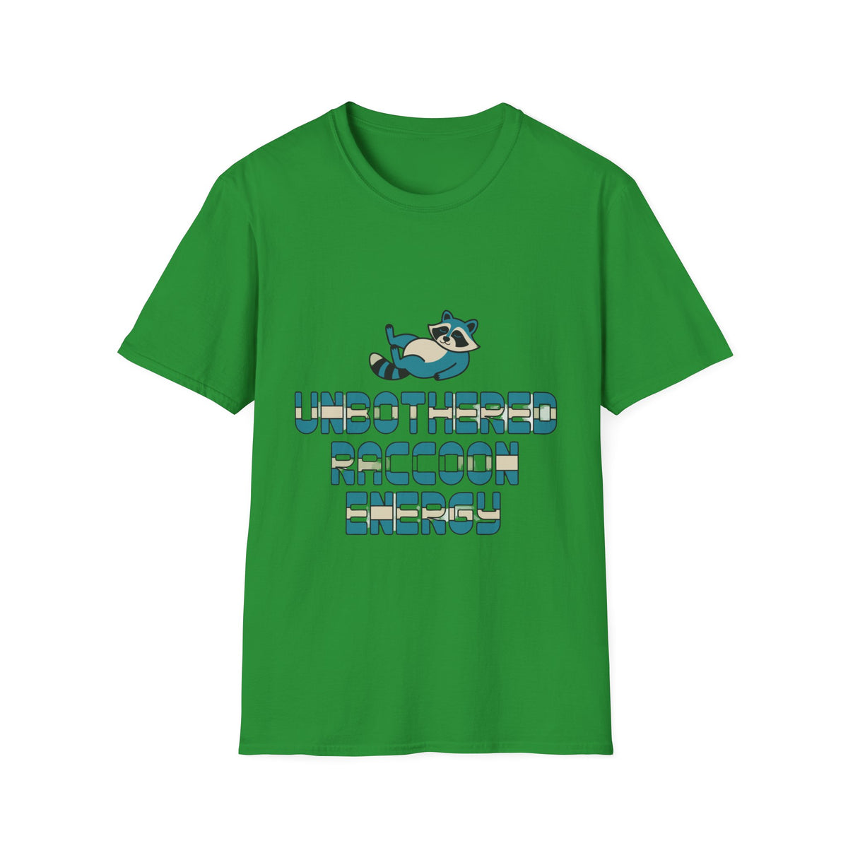 Unbothered Raccoon Energy T-Shirt - Trending Now - August 2026