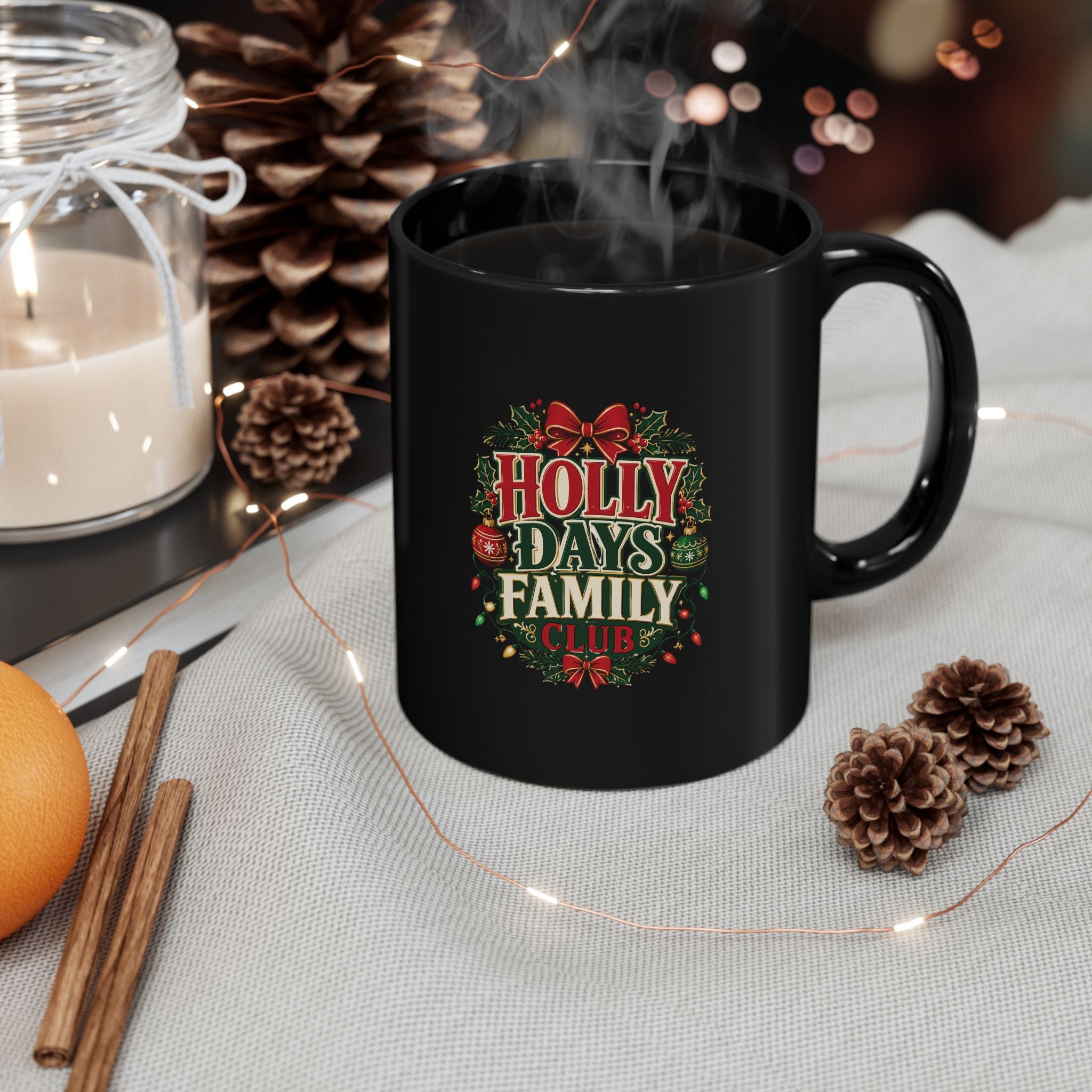 Holiday Wreath Black Mug – "Holly Days Family Club" Christmas Coffee Cup