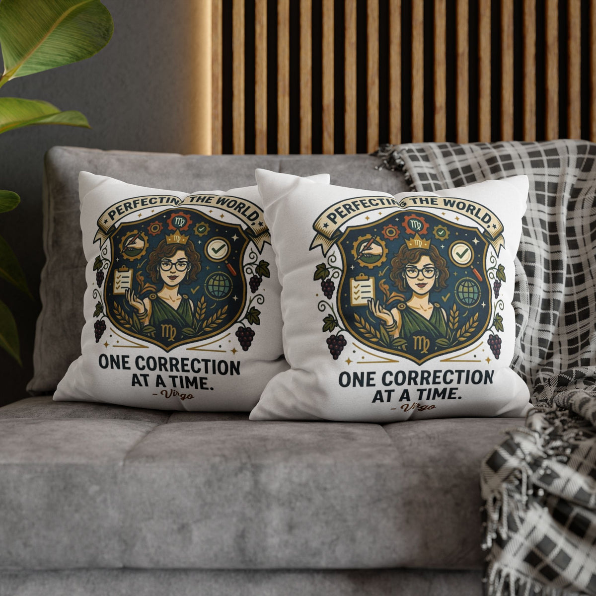 Virgo Pillow Cover pillowcase — "Perfecting the World One Correction at a Time" Decorative Cushion Case