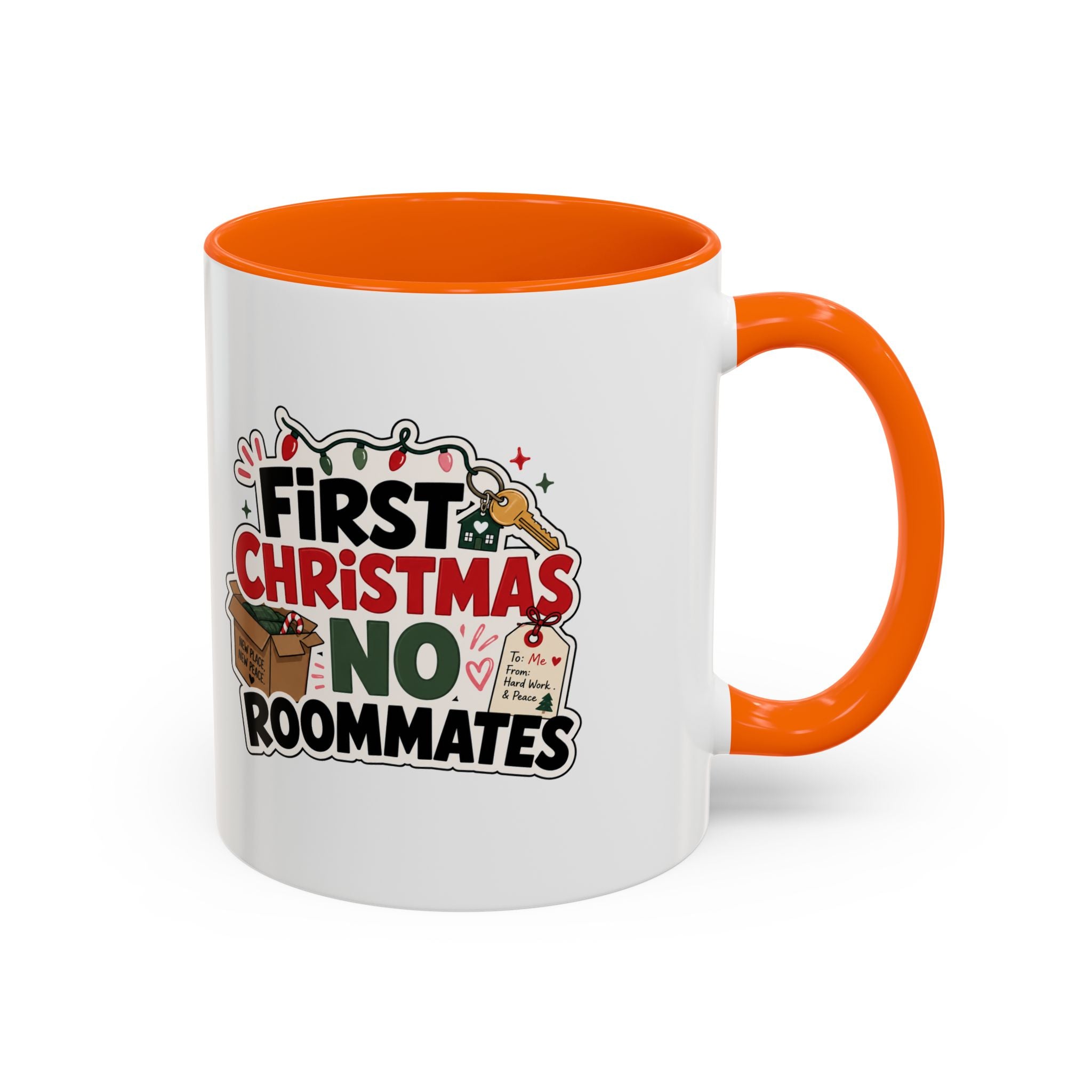 Modern Day Christmas First Christmas No Roommates Accent Coffee Mug — Funny Holiday Gift for New Homeowners & Dorm Residents