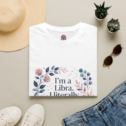 Libra Floral Zodiac T-Shirt — "I'm a Libra, I Literally Cannot Help Being Charming"