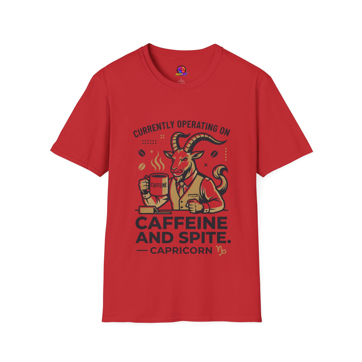 Capricorn T-Shirt — "Currently Operating on Caffeine and Spite" Zodiac Goat Tee