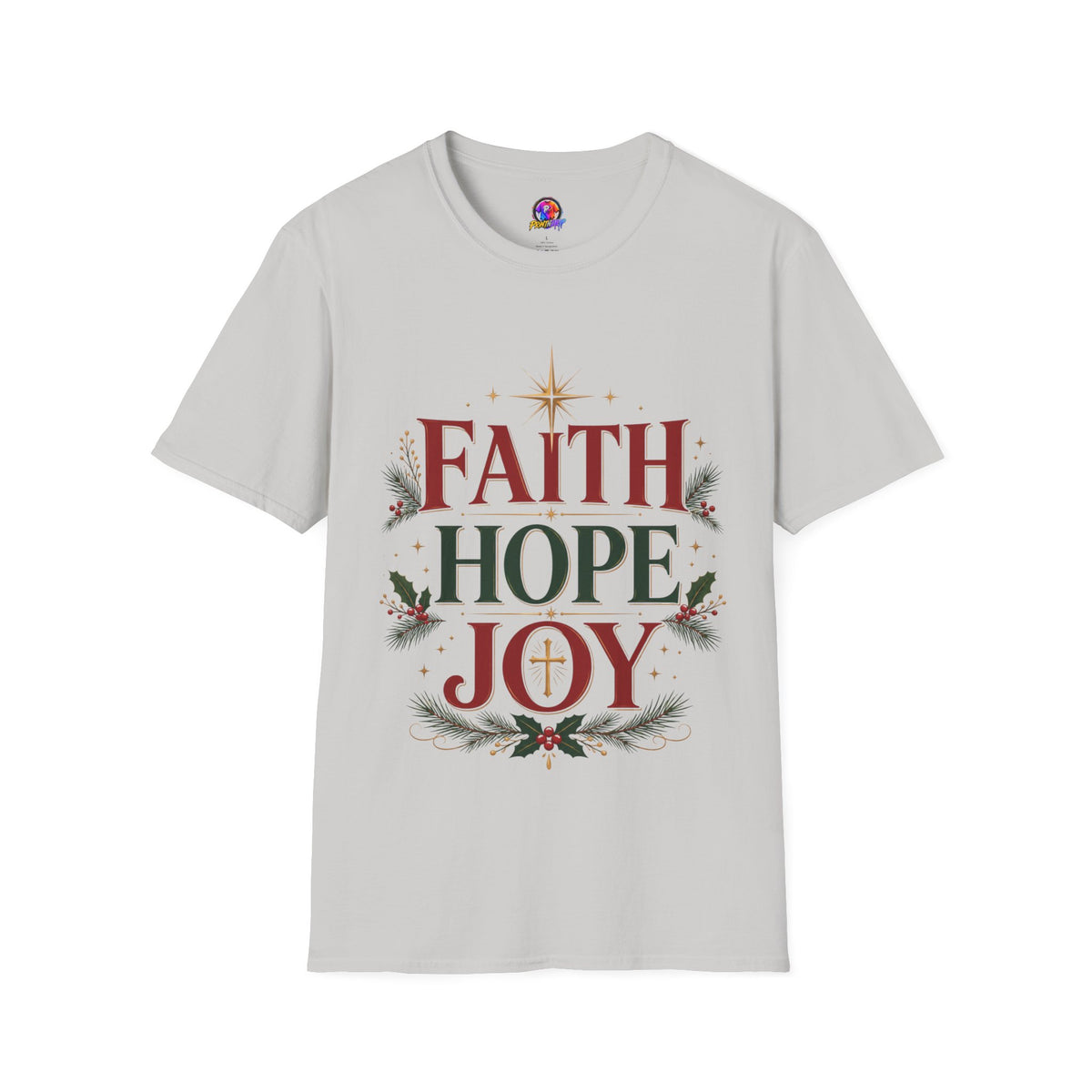 Faith Hope Joy Christmas T-Shirt — Holiday Nativity Inspirational Tee