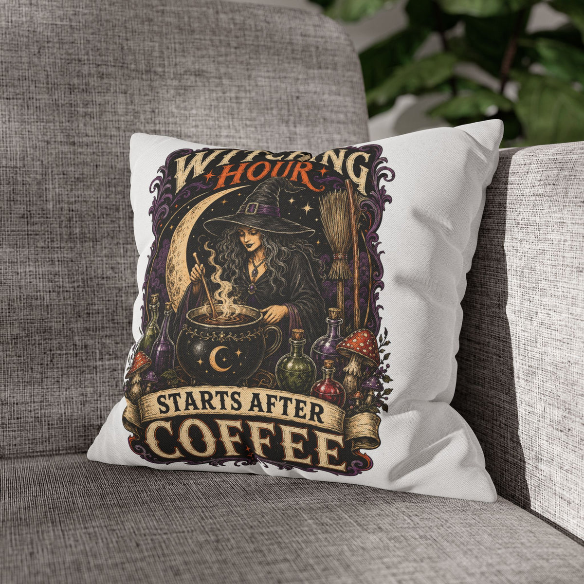 Halloween Witching Hour Pillowcase — "Witching Hour Starts After Coffee" Gothic Witch Decor