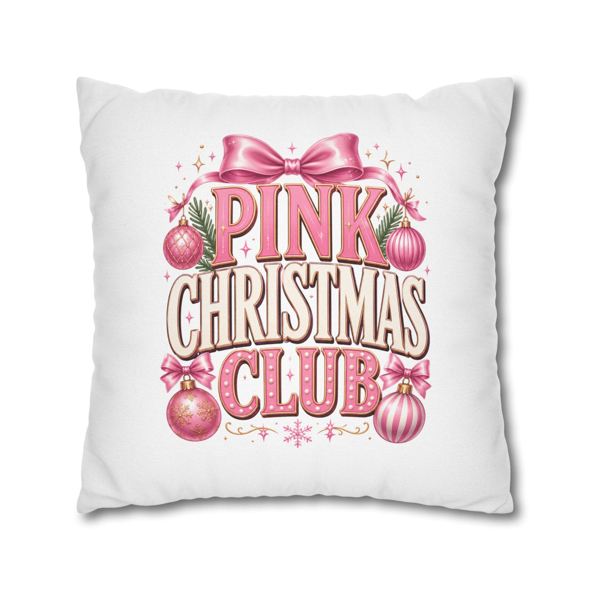 Christmas Pink Christmas Club Holiday Pillowcase
