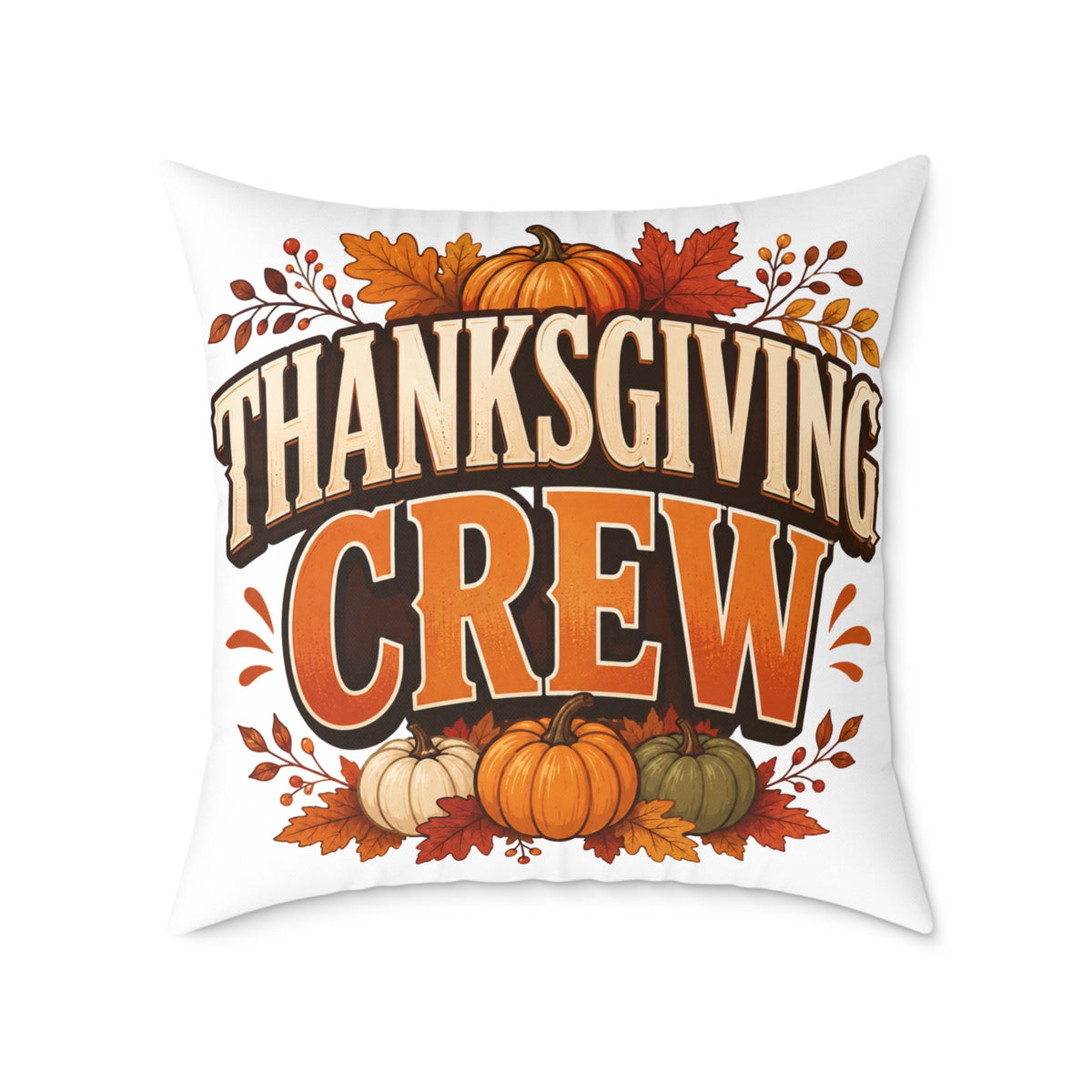 Thanksgiving Crew Throw Pillow — Fall Pumpkin Decorative Cushion