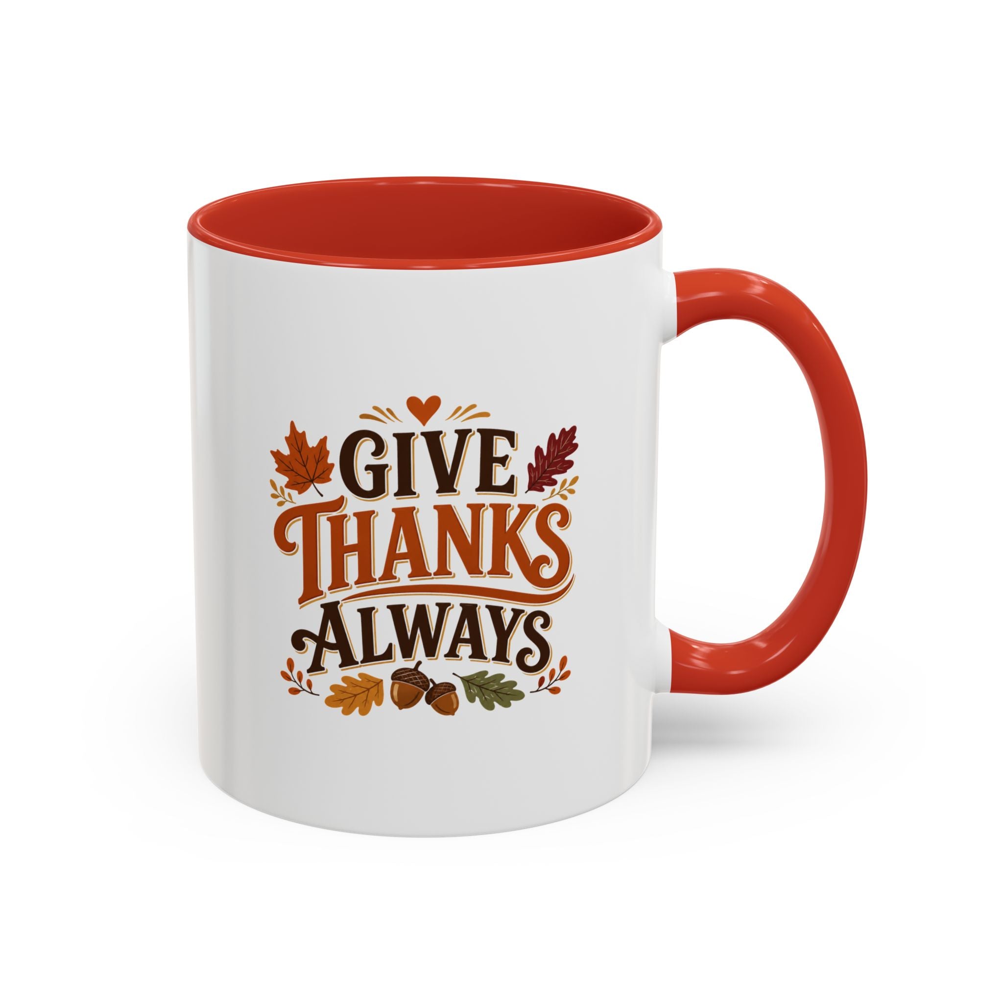 Thanksgiving Mug Give Thanks Always Accent Coffee Mug — Thanksgiving Autumn Ceramic Mug