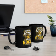 For the Kids We Go Gold Mug — Childhood Cancer Awareness Black Coffee Cup (11oz/15oz)