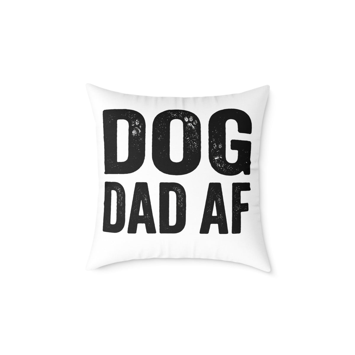 Funny Dog Dad AF Pillow — Funny Square Decorative Pillow for Dog Lovers