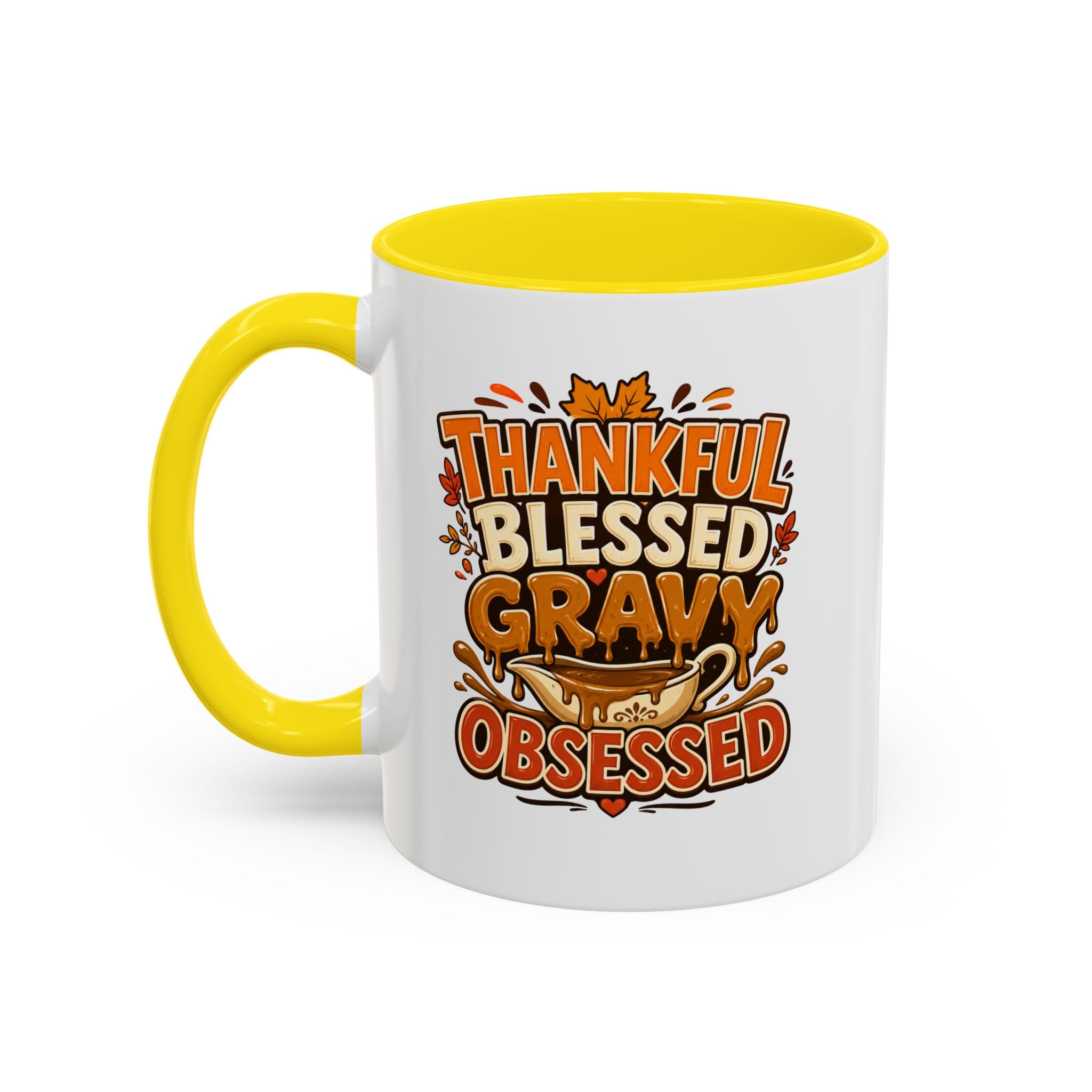 Thanksgiving Mug Coffee Mug — "Thankful Blessed Gravy Obsessed" Thanksgiving Accent Mug